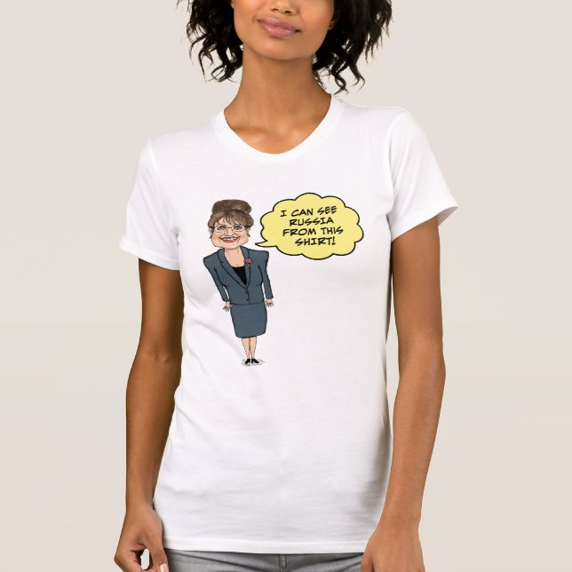 Roliga Sarah Palin kan se Ryssland från denna Tee (Framsida)