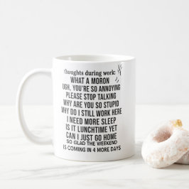 roliga sarkastiska kaffemugg-tankar under arbetet kaffemugg