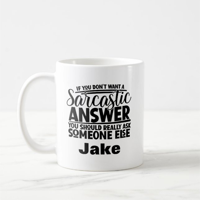 Roliga Sarkastiska Personliga Namn Kaffemugg (Vänster)