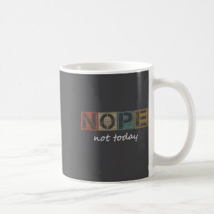 Roliga Sarkastiska Talesätt Nej Inte Idag Vintage Kaffemugg