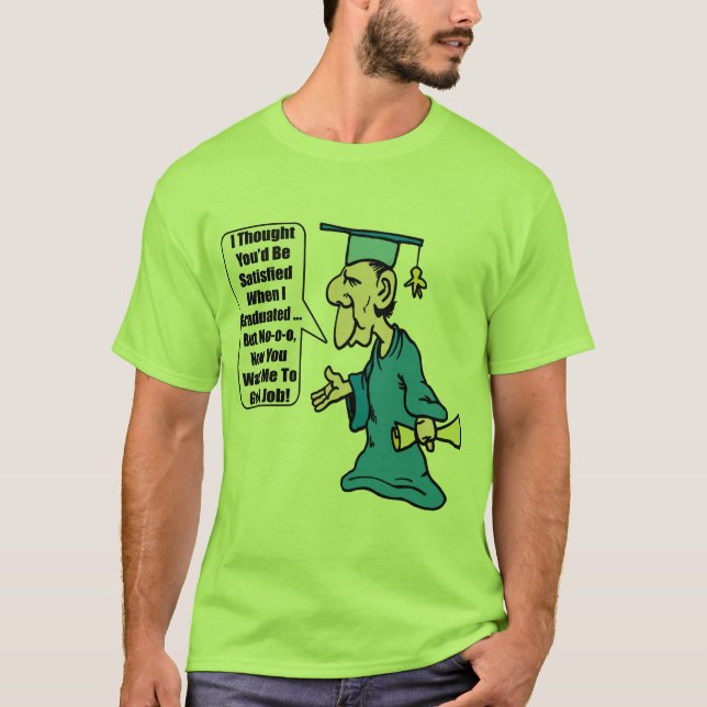Roliga skjortor och gåvor för studenten T Shirt (Framsida)