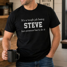 Roliga Steve Personliga Födelsedags Tuffa Jobb