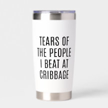 Roliga Tårar Från Människor Jag Besegrade i Cribba