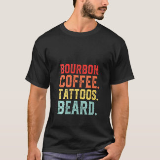 Roliga Tatueringar För Kvinnor Bourbon Kaffe Skägg T Shirt