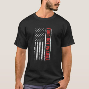 Roliga Tees Män Kvinnor, Rolig Mat Inte Pharma T Shirt