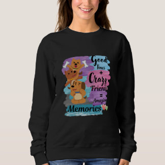 Roliga Tider + Galna Vänner Söt Hund Älskare Hoodi T Shirt