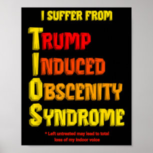Roliga Tios Trump Orsakade Obscenitetssyndrom Mots Poster
