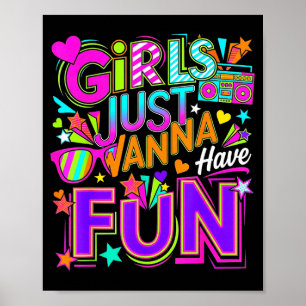 Roliga tjejer vill ha kul super 70's 80's 90's poster