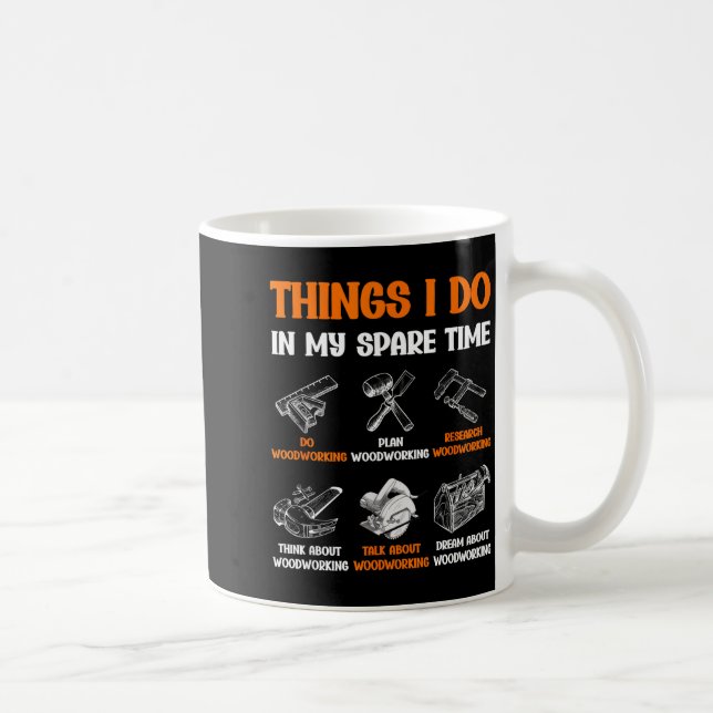 Roliga Träsaker Jag Gör På Min Fritid  Kaffemugg (Höger)