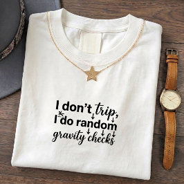 Roliga Tripcitat T-Shirt Slumpvisa Tee