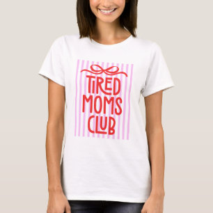 Roliga Trötta Mammors Klubb Rosa Ränder Rosett T Shirt