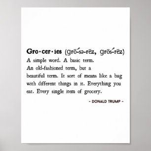 Roliga Trump-citat Dagligvaror Definition Poster