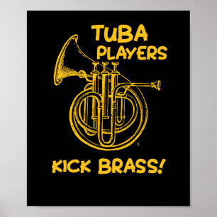 Roliga Tubaspelare sparkar mässingsmusikermusik Poster