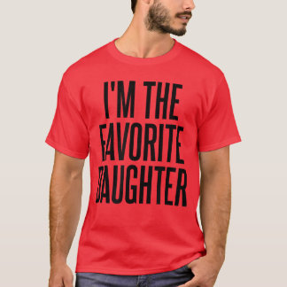 Roligaste Favorit Dotter roliga familjevänner T Shirt