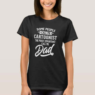 Roligaste Serietecknare Pappa Present - Ring Mig P T Shirt