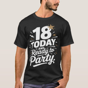 Roligt 18:e födelsedagen T-Shirt - Redot till Part