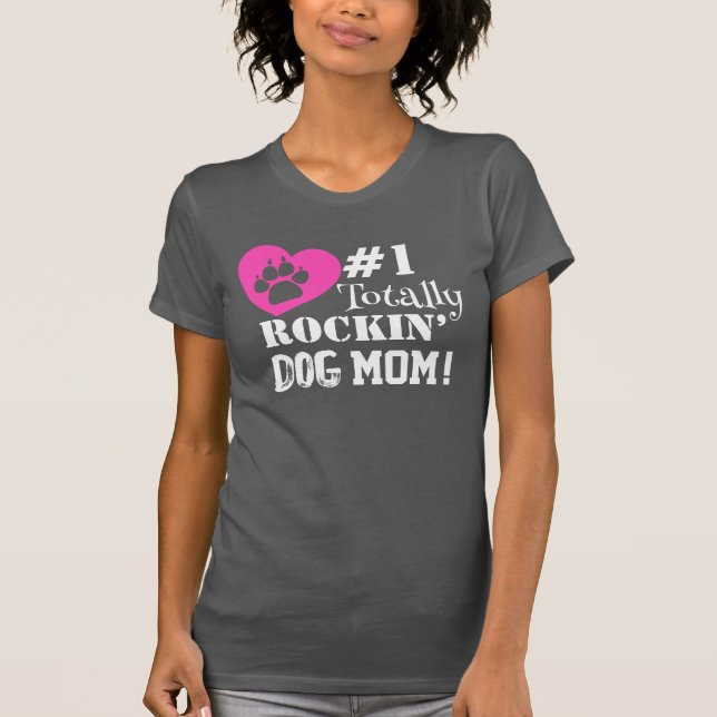 Roligt #1 Totally Rockin Hund Mamma (grått) T-Shir T Shirt (Framsida)
