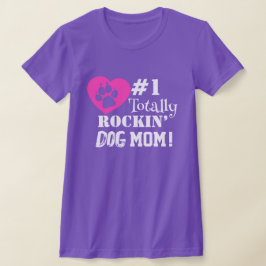 Roligt #1 Totally Rockin Hund Mamma (lila) T-Shirt