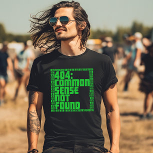 Roligt 404: Sunda Förnuft Hittades Inte T Shirt