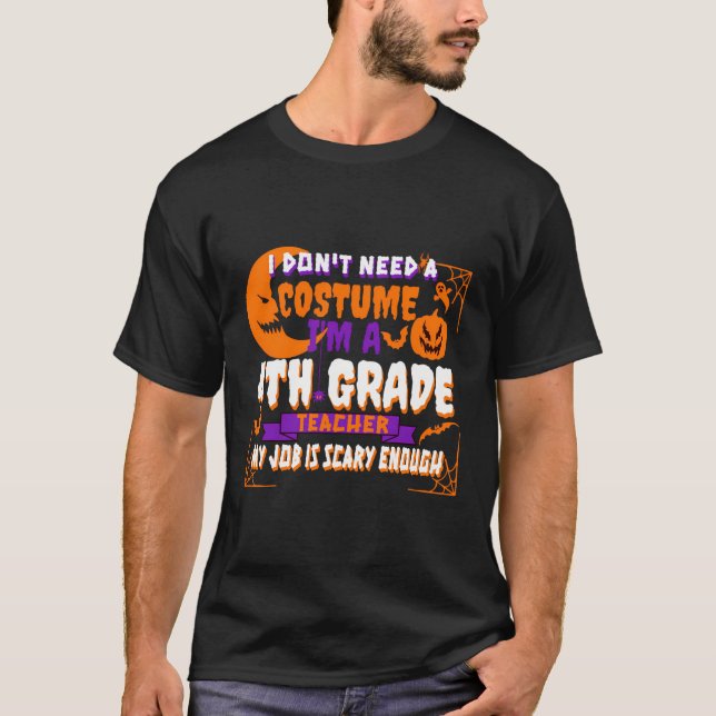 Roligt 4 Klass-läraren Halloween Costume Scary 4 T Shirt (Framsida)
