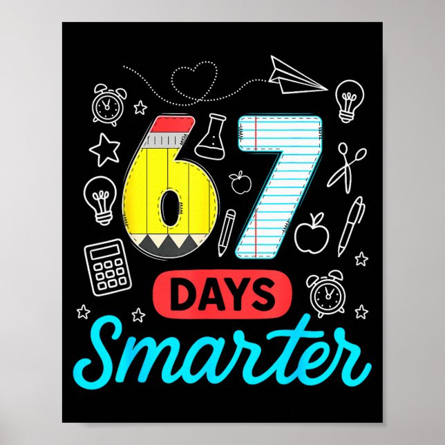 Roligt 67 dagar smartare Six Seven meme lärare stu Poster (Framsidan)