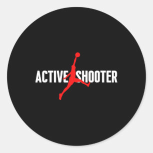 Roligt Active Shooter Bysketbyll Älskare Sarcasm M Runt Klistermärke
