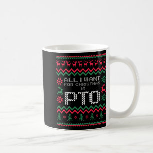Roligt Allt Jag Vill Ha Till Jul Är Pto Matchande  Kaffemugg