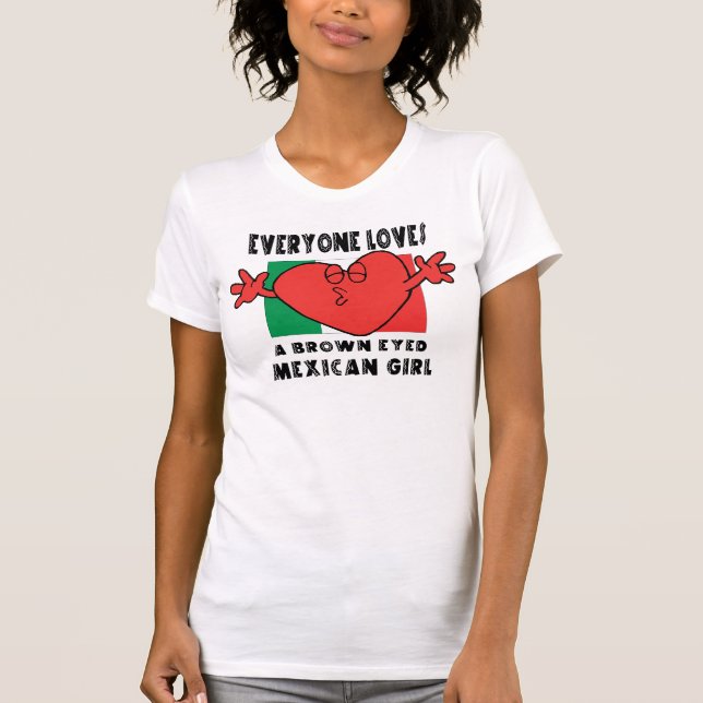 Roligt älskar alla en mexicansk flickaT-tröja T-shirt (Framsida)