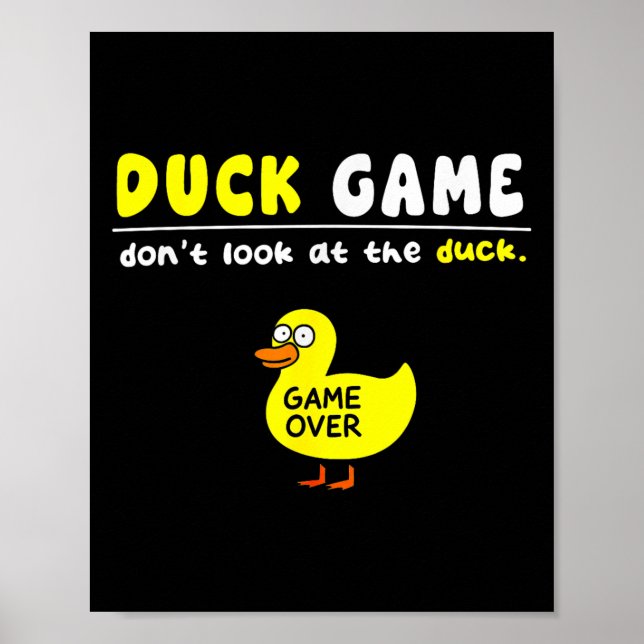 Roligt ankdspel Titta inte Game Over Pojkar Flicko Poster (Framsidan)