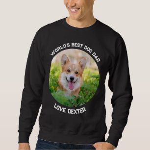 Roligt Anpassningsbar Pet Photo Circle World's Bes Lång Ärmad Tröja