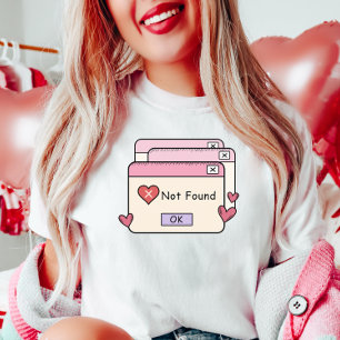 Roligt-anti-Valentine, fel Kärlek hittades inte T Shirt