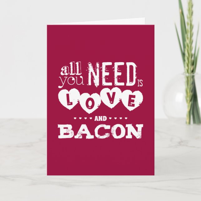 Roligt är allt som du behöver, kärlek och bacon kort (Framsida)