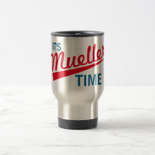 Roligt "är det Mueller Time ", Resemugg