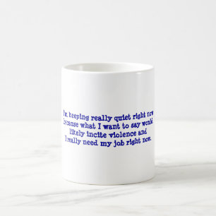 Roligt arbetsplatsmeddelande på kaffekoppen kaffemugg