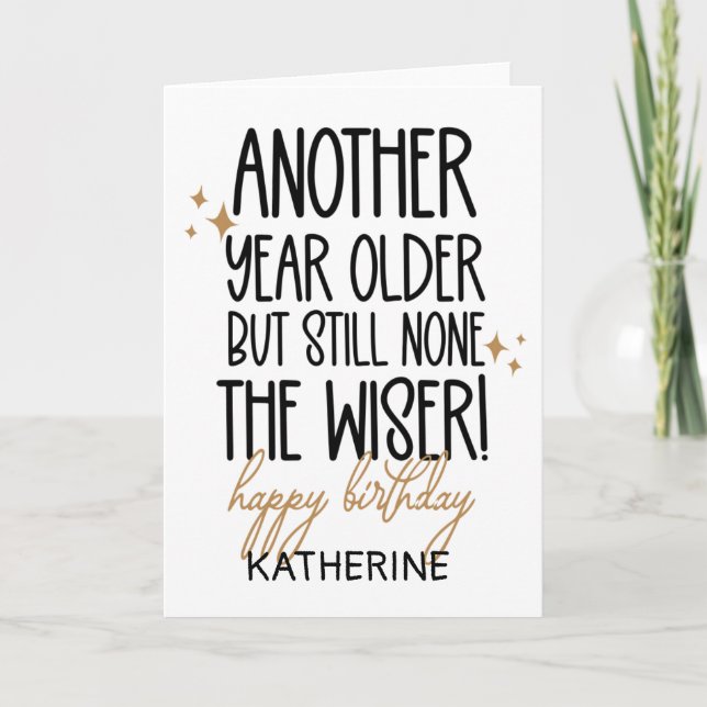 Roligt att bli äldre födelsedag för vän kort (Framsida)
