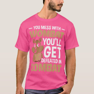 Roligt att du pillar med vombat du kommer att bli t shirt
