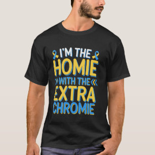 Roligt att jag är kompis med den extra kromosomen t shirt