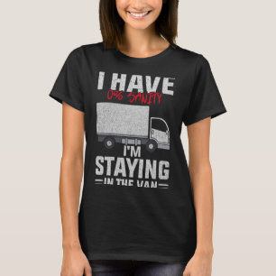 Roligt att jag stannar i tha skåpbil Phasmophobia T Shirt