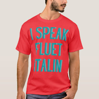 roligt att tala flytande italian t shirt