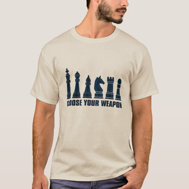 roligt att välja ditt vapen schess-geek-humor-desi t shirt (Framsida)
