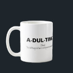 Roligt Att Vara Vuxen Kaffemugg<br><div class="desc">För dem som har flyttat hemifrån och måste ta ansvar för vardagliga sysslor! Med det roliga uttrycket 'VUXEN, SUBSTANTIV, DE TRÅKIGA SAKER VI MÅSTE GÖRA FÖR ATT BEVISA ATT VI ÄR EN VUXEN'. En rolig present till alla vuxna för alla tillfällen, skulle vara bra som en strumpfyllning. Lätt att anpassa...</div>