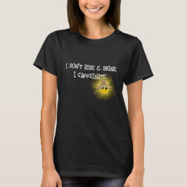 Roligt av koffeinattext med solsken t shirt
