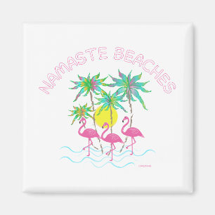 Roligt av Namaste Beacher Zen Yoga Tropik Graphic Magnet