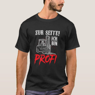 Roligt av Tunna Profi för gaffelförare Zum Seitich T Shirt