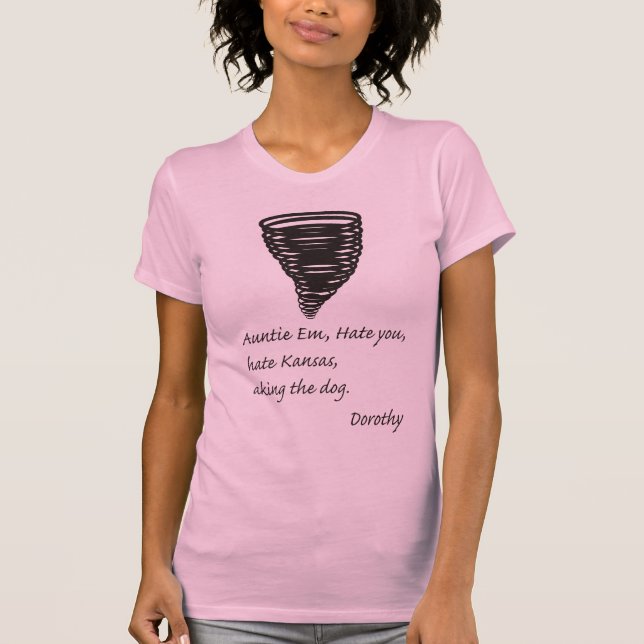 Roligt - även Dorthy hatar Kansas Tee (Framsida)