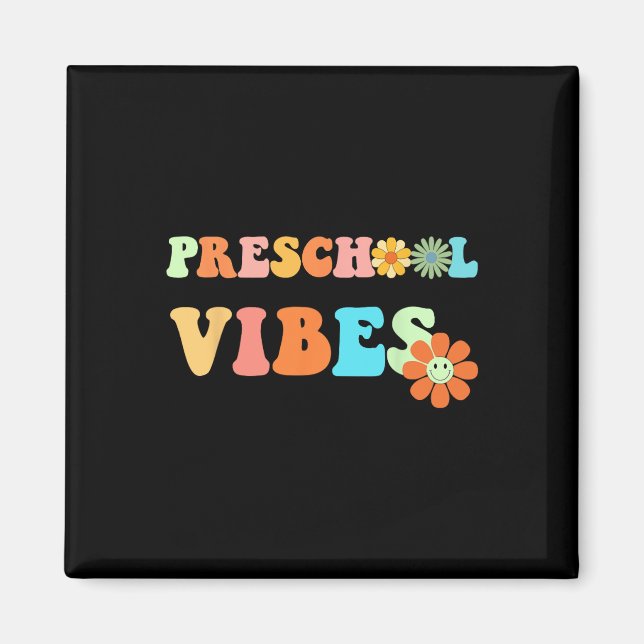 Roligt Back to school Preschool Vibes första dag Magnet (Framsidan)