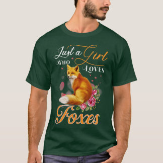 Roligt Bara en flicka som Kärlek Foxes Girls, Wome T Shirt