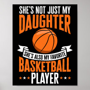 Roligt Basketball Parent Hon är min favoritbasket Poster
