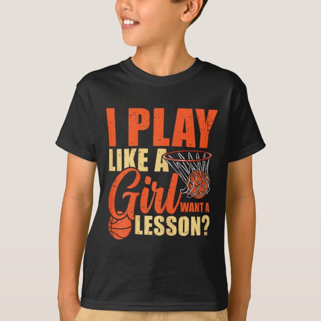 Roligt Basketboll jag spelar som en flicka T Shirt (Framsida)