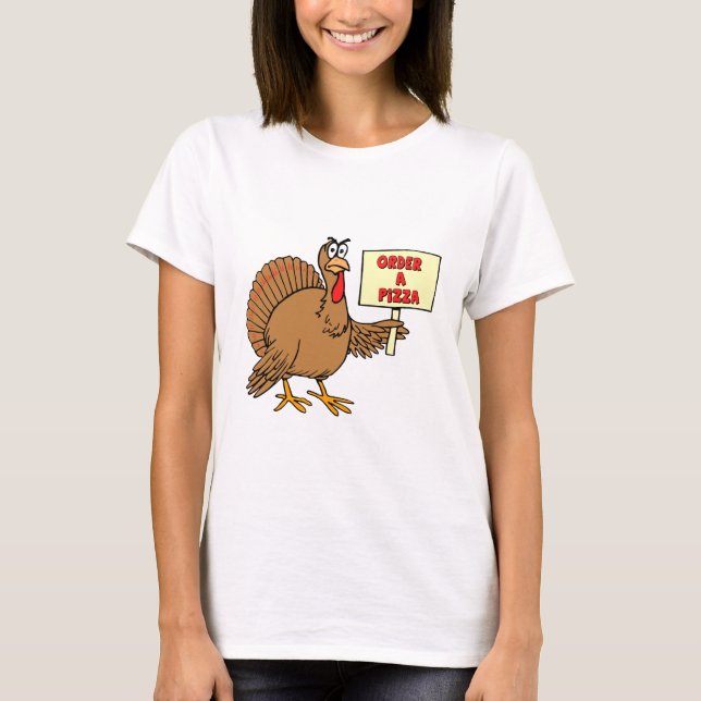 Roligt beställa en Pizzathanksgiving Turkiet T-shirt (Framsida)